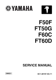 Yamaha Outboard F50 Fet Service Repair Manual Sn1000001