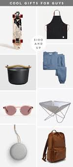 Whether he's that special whether you're looking for a cool gift idea for around $20 or less, or perhaps, you want to splash out. Oh Man Cool Gifts For Guys For Every Budget Paper And Stitch