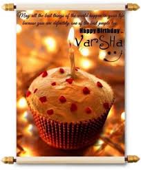 Varsha on april 26, 2019: Lolprint Happy Birthday Varsha Scroll Greeting Card Multicolor Pack Of 1 Buy At The Price Of 18 67 In Flipkart Com Imall Com