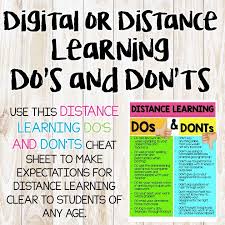 Digital Or Distance Learning Do S And Don Ts Distance Learning Digital Learning Digital Education