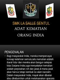 Membawa bayi pulang ke rumah (upacara aarati) sireh. Adat Kematian Orang India