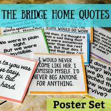 See more ideas about quote posters, favorite quotes, quotes. The Bridge Home Quote Posters Free By Oh So Simple Ela Tpt