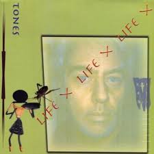 Play Life X by Tones