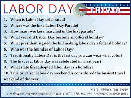 Celebrating labor day with a cookout? Labor Day Trivia Jamestown Gazette