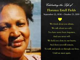 Florence Estell Fields's Memorial Website
