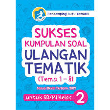 Jun 25, 2015 · soal uas kelas 3 sd semester 1 / ganjil lengkap semua pelajaran ~ ktsp; Buku Kelas 2 Sd Sukses Kumpulan Soal Ulangan Tematik Shopee Indonesia