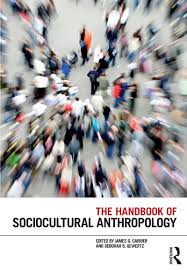 The Handbook Of Sociocultural Anthropology 1st Edition James G C