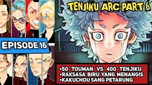 Melanjutkan episode 10preview tokyo revengers eps 11 sub indoanime tokyo revengers merupakan salah satu anime yang paling ditunggu para penggemarnya karena anime ini dapat dibilang cukup sukes menyita perhatian para fans dengan season 1 nya. Tokyo Manji Vs Tenjiku Full Fight Part 1 Pertempuran Dahsyat Cerita Tokyo Revengers Episode 16 Youtube