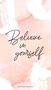 Vous apporter le dernier fond d'écran gratuit hd. Fond D Ecran Motivation Believe In Yourself