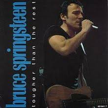 Bruce springsteen good eye (working on a dream 2010). Tougher Than The Rest Wikipedia