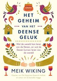 Het Geheim Van Het Deense Geluk Geluk Hygge