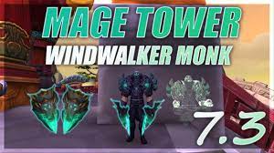 Sound is still really soft so turn it up. Feltotem S Fall Ww Monk Mage Tower Challenge 904 Ilvl World Of Warcraft Legion 7 3 Youtube