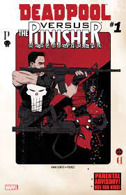 Deadpool Vs. the Punisher (2017) #1 | Comic Issues | Marvel