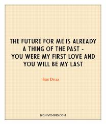 I'll let you be in my dreams if i can be in yours. 70 Of The Best Bob Dylan Quotes About Love Life Big Hive Mind