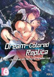 Dream-Colored Replica] 18+ Sci-fi Yuri Manga/Doujin Official English  Release | Scrolller
