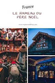 Le Hameau Du Pere Noel A Andilly Pres D Annecy En 2020 Hameau Du Pere Noel Pere Noel Annecy