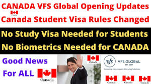 Canada Vfs Global Opening News Canada Student Visa Rules Changed No Visa Biometrics Needed 2020 Youtube