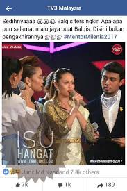 Semalam, konsert akhir mentor milenia 2017 telah pun berlangsung. Balqis Jadi Mangsa Keadaan Di Semifinal Mentor Milenia 2017 Lekat Lekit Story