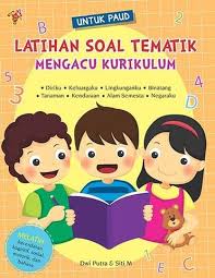 Baca juga inilah daftar guru tk / paud penerima sk tpg tahun 2015. Elex Media Komputindo Info Produk Dan Stok Latihan Soal Tematik Untuk Paud Oleh Dwi Putra Dan Siti M