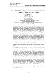 Posting pada umum ditag belajar menurut djamarah, buku dimyati dan mudjiono 2013, buku tentang hasil belajar pdf, contoh contoh hasil belajar, contoh hasil belajar, daftar pustaka hasil belajar, download buku hasil belajar siswa pdf, ebook hasil belajar pdf, faktor faktor yang mempengaruhi belajar pdf, faktor yang mempengaruhi hasil belajar. Pdf Pengaruh Media Pembelajaran Dan Minat Belajar Terhadap Hasil Belajar Fisika