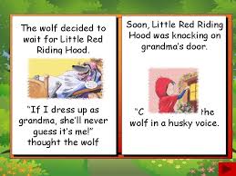 Maybe you would like to learn more about one of these? Little Red Riding Hood Story Retold By Bev