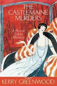 Introducing the honourable phryne fisher: The Castlemaine Murders Phryne Fisher Book 13 By Kerry Greenwood 9781741140743 Booktopia