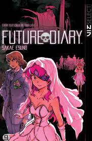 Future Diary, Vol. 9 Manga eBook by Sakae Esuno - EPUB Book | Rakuten Kobo  United States