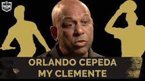 My Clemente: Orlando Cepeda