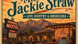 Miss Jackie Straw - Live Music
