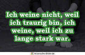 Á Traurige Spruche Mit Bilder Kurze Zitate Zum Weinen
