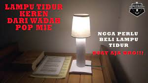 Lampu kamar tidur, cara membuat penerangan di waktu kita mau tidur kita bisa membuat dengan in this video i want to show you diy of aesthetic night lamp for room decor with budget under $15. Cara Membuat Lampu Tidur Keren Dari Wadah Pop Mie Diy Home Decor Youtube