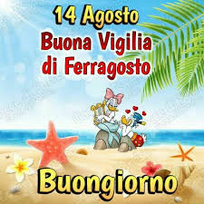 Jun 25, 2021 · il buongiorno. Buona Vigilia Di Ferragosto I Link Piu Belli Bgiorno It