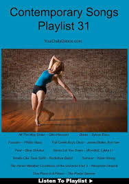Contemporary Songs Playlist 31 Contemporary Dance Music Dance Choreography Contemporary Dance Songs