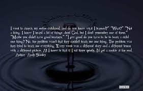 Top 60 If You Knew My Story Quotes Sayings
