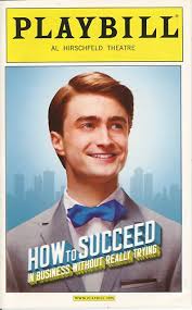 How to Succeed in Bussiness without Really Trying