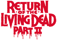 Return of the Living Dead Part II Showtimes | Fandango