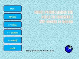 Keep in mind that adjectives are always subjective, it belong to each person and can not be objectified or. Ppt Media Pembelajaran Tik Kelas Vii Semester 1 Smp Negeri 19 Bogor Powerpoint Presentation Id 3555436