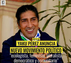 El exprefecto de Azuay y excandidato presidencial, Yaku Pérez, anunció la  creación de un nuevo movimiento político en Ecuador. En una entrevista en  el programa Un Café con JJ, el político dijo
