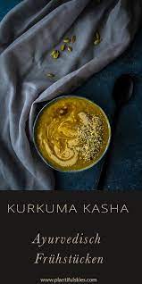 Liebe Auf Den Ersten Blick Russisches Kasha Und Kurkuma Rezept Kurkuma Entgiftende Lebensmittel Ayurvedische Rezepte