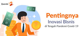 We did not find results for: Pentingnya Inovasi Bisnis Di Tengah Pandemi Covid 19 Qwords