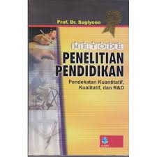 Buku Metode Penelitian Kuantitatif Kualitatif Dan R D Karya Sugiyono Guru Or Id