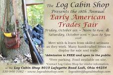 Log Cabin Shop’s 18th Annual Early American Trades Fair