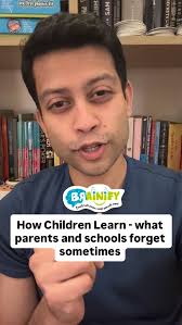 Children don’t learn the way we want to teach them