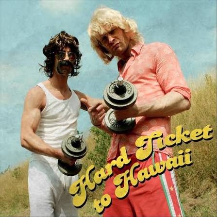 Hard Ticket to Hawaii | Spotify