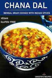 Chana Dal Recipe Bengal Gram Recipe Recipe In 2020 Recipes Curry Recipes Dal Recipe
