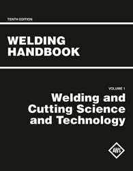 Welding Handbook 10th Edition Volume 1 Welding Handbook Publications American Welding Society