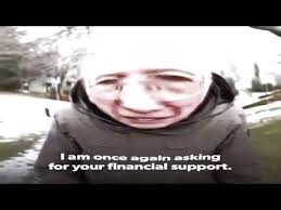 The truth is, we have an excellent chance to win the primary and beat trump. I Am Once Again Asking For Your Financial Support Youtube