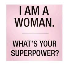 Image result for i am woman