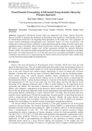 Floods caused about tens of thousands of people to be evacuated to evacuation centers. Flood Disaster Forecasting A Gis Based Group Analytic Hierarchy Process Approach Scientific Net