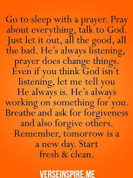 Go To Sleep With A Prayer Good Night All My Lovelies Praying That Tomorrow Is Even Better And Brighter For You Xo Evening Prayer Prayers Prayer Quotes